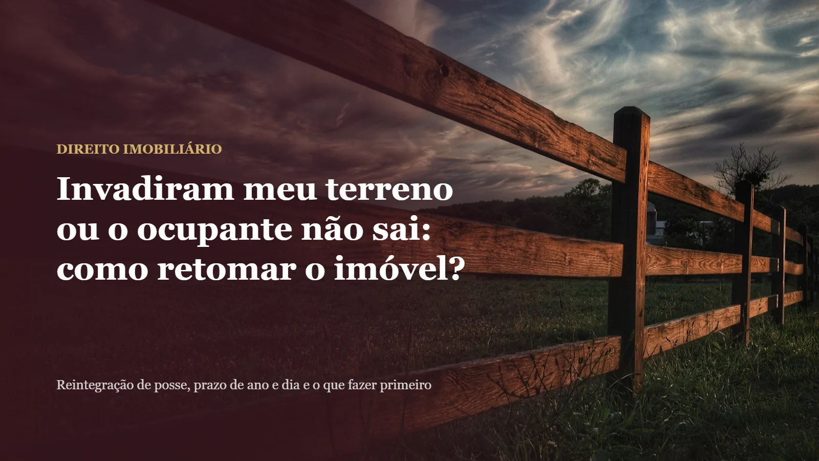 Invadiram meu terreno: cerca de madeira em propriedade rural