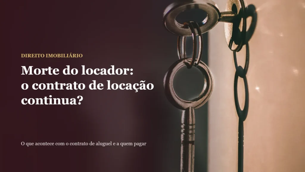 Morte do locador: chave inserida na fechadura de uma porta